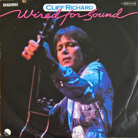 Cliff Richard : Wired For Sound (7", Single)