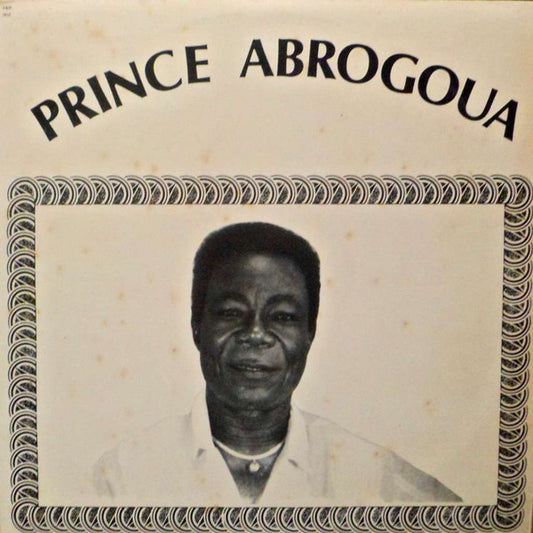 Prince Abrogoua : Kakou Lou Ama (LP)