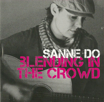 Sanne Donatzky : Blending In The Crowd (CD, Album)