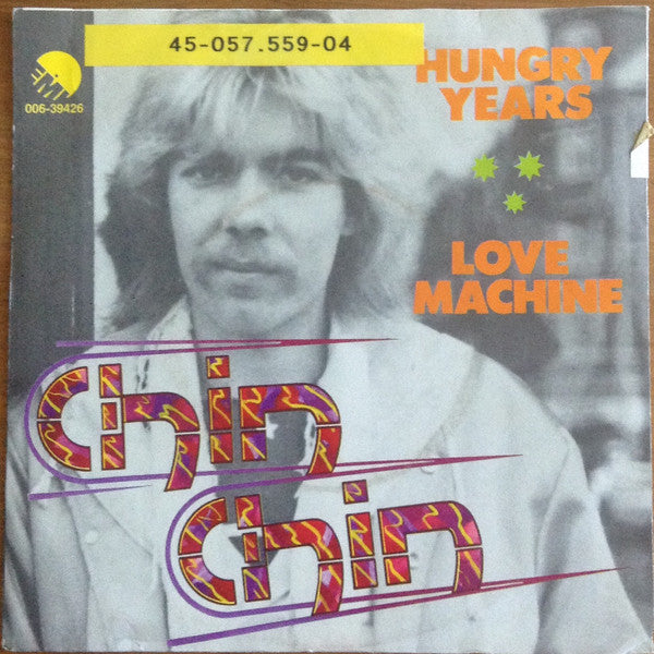 Chin Chin (5) : Hungry Years (7", Single)