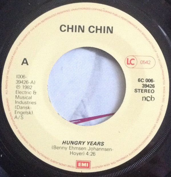 Chin Chin (5) : Hungry Years (7", Single)