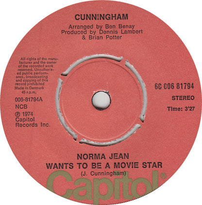 J.C. Cunningham : Norma Jean Wants To Be A Movie Star (7", Single)