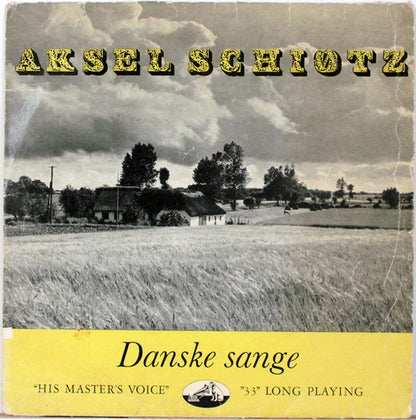 Aksel Schiøtz : Danske Sange (10", Comp)