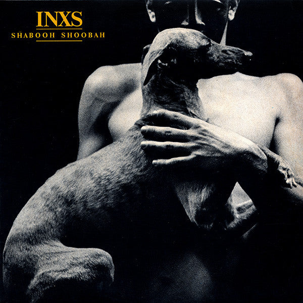 INXS : Shabooh Shoobah (LP, Album, All)