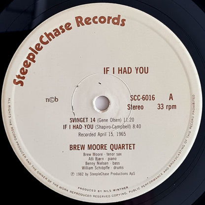 The Brew Moore Quartet : If I Had You (LP, Album)