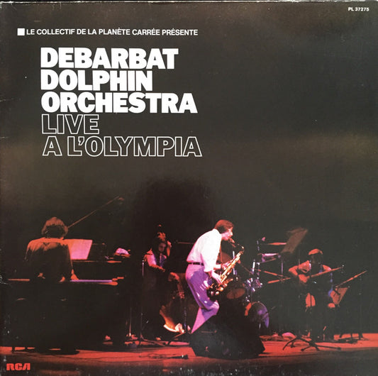 Debarbat Dolphin Orchestra : Live A L'Olympia (LP, Album, Gat)