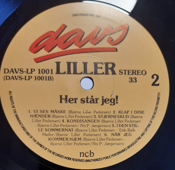 Bjarne "Liller" Pedersen : Her Står Jeg! (LP, Album)