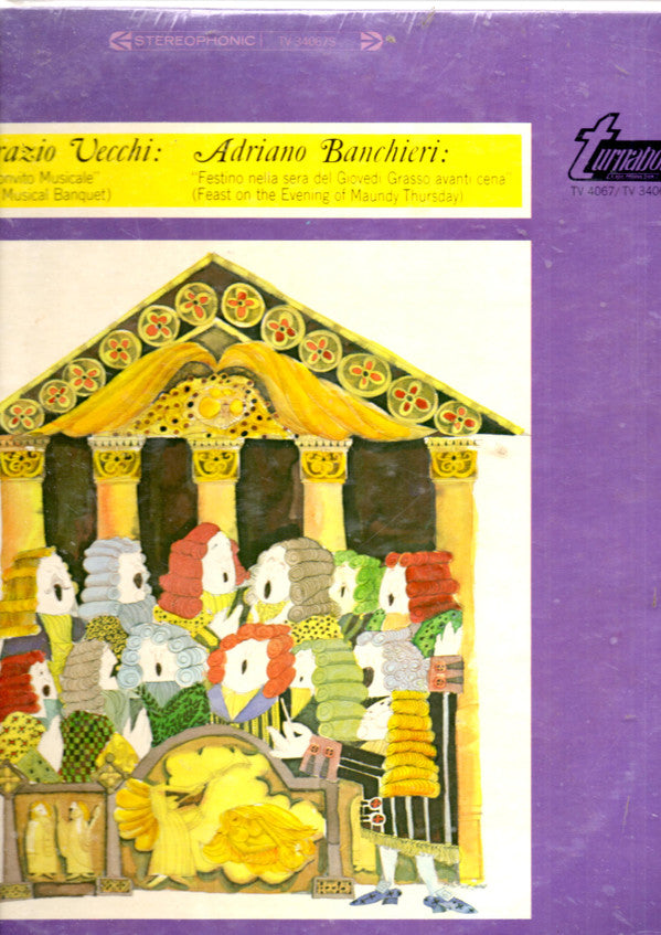 Orazio Vecchi / Adriano Banchieri - Il Nuovo Madrigaletto Italiano, Emilio Giani : Il Convito Musicale (The Musical Banquet) / Festino Nella Sera Del Giovedi Grasso Avanti Cena (Feast On The Evening Of Maundy Thursday) (LP)