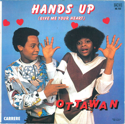 Ottawan : Hands Up (Give Me Your Heart) (7", Single)