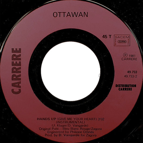 Ottawan : Hands Up (Give Me Your Heart) (7", Single)