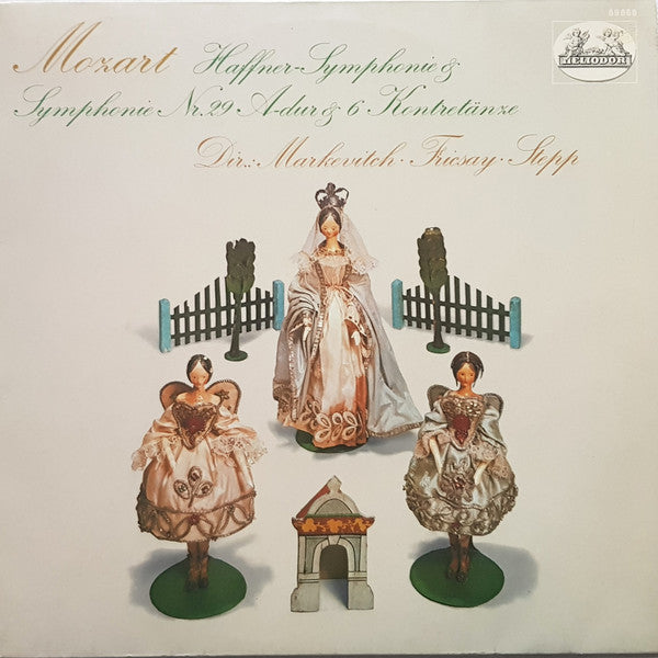 Wolfgang Amadeus Mozart : Haffner - Symphonie & Symphonie Nr. 29 A - dur & 6 Kontretänze (LP)