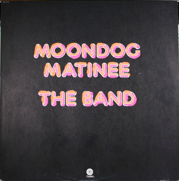 The Band : Moondog Matinee (LP, Album, Jac)