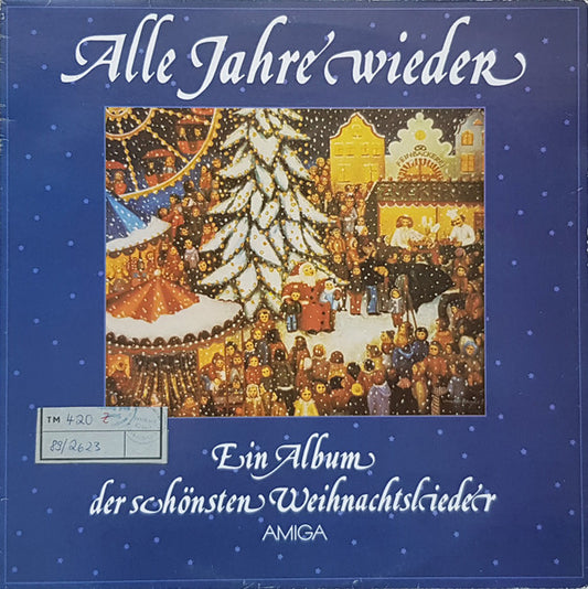 Various : Alle Jahre Wieder - Ein Album Der Schönsten Weihnachtslieder  (LP, Album, Comp)