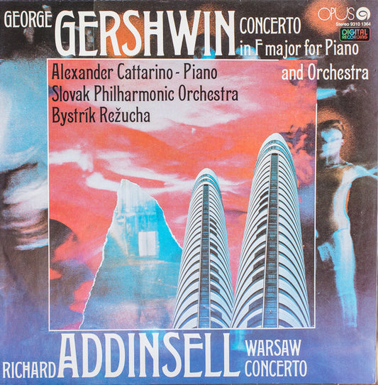 George Gershwin, Richard Addinsell  -  Slovak Philharmonic Orchestra, Alexander Cattarino : Concerto In F Major For Piano And Orchestra / Warsaw Concerto (LP, Album)