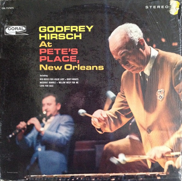 Godfrey Hirsch : Godfrey Hirsch At Pete's Place, New Orleans (LP, Album)