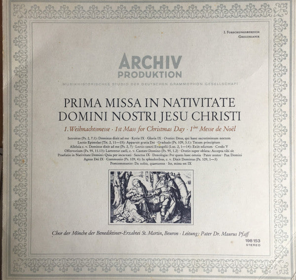 Chor Der Mönche Der Benediktiner-Erzabtei St. Martin, Beuron - Leitung: Pater Maurus Pfaff : Prima Missa In Nativitate Domini Nostri Jesu Christi = Erste Weihnachtsmesse = First Mass For Christmas Day = Première Messe De Noël (LP, RE, Gat)