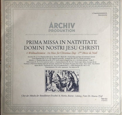 Chor Der Mönche Der Benediktiner-Erzabtei St. Martin, Beuron - Leitung: Pater Maurus Pfaff : Prima Missa In Nativitate Domini Nostri Jesu Christi = Erste Weihnachtsmesse = First Mass For Christmas Day = Première Messe De Noël (LP, RE, Gat)