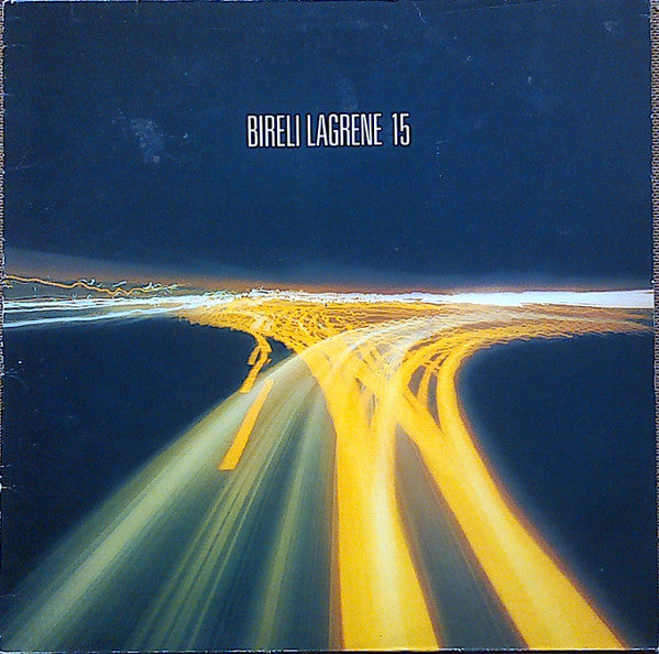 Biréli Lagrène : 15 (LP, Album)