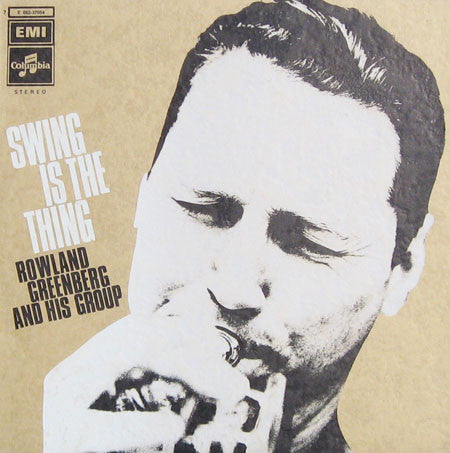 Rowland Greenberg & His Group : Swing Is The Thing! (LP)