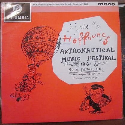 Various : The Hoffnung Astronautical Music Festival 1961 (LP, Album, Mono)