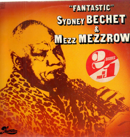 Sidney Bechet, Mezz Mezzrow : Fantastic (2xLP, Comp)