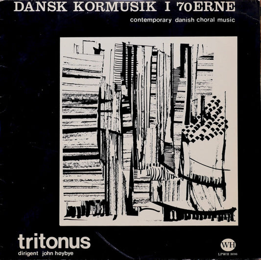 Tritonus (9), John Høybye : Dansk Kormusik I 70erne = Contemporary Danish Choral Music (LP, Album, Mono)