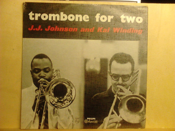 J.J. Johnson And Kai Winding : Trombone For Two (LP, Album)