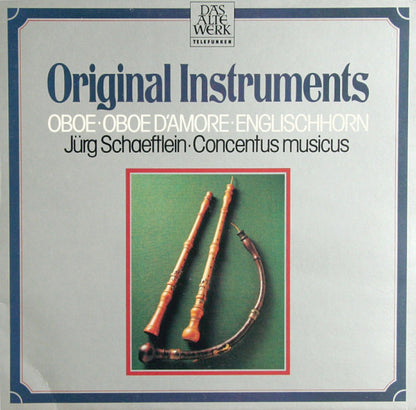 Jürg Schaeftlein, Concentus Musicus Wien : Oboe • Oboe D'Amore • Englischhorn (LP)