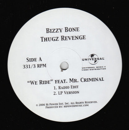 Bizzy Bone / Mr. Criminal : We Ride (12")