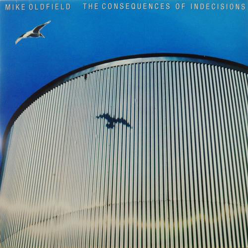 Mike Oldfield : The Consequences Of Indecisions  (LP, Album, RE, Ora)