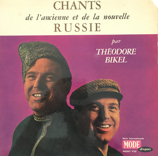 Theodore Bikel : Chants De L'ancienne Et De La Nouvelle Russie (LP)