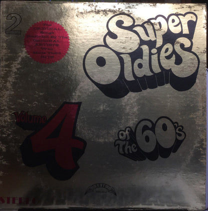 Various : Super Oldies Of The 60's, Volume 4 (2xLP, Comp)