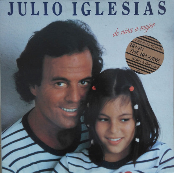 Julio Iglesias : De Niña A Mujer (LP, Album, Gat)