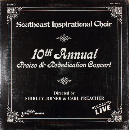 Southeast Inspirational Choir : 10th Annual Praise & Rededication Concert (LP)