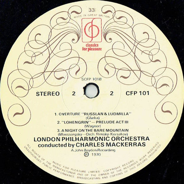 The London Philharmonic Orchestra / Band Of The Welsh Guards / The Kings Troop Royal Horse Artillery / Sir Charles Mackerras : 1812 Overture / Russlan And Ludmila Overture / Lohengrin Prelude To Act 3 / Night On A Bare Mountain (LP, RE, Cre)