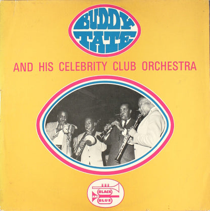 The Buddy Tate Celebrity Club Orchestra : Buddy Tate And His Celebrity Club Orchestra (LP, Album)