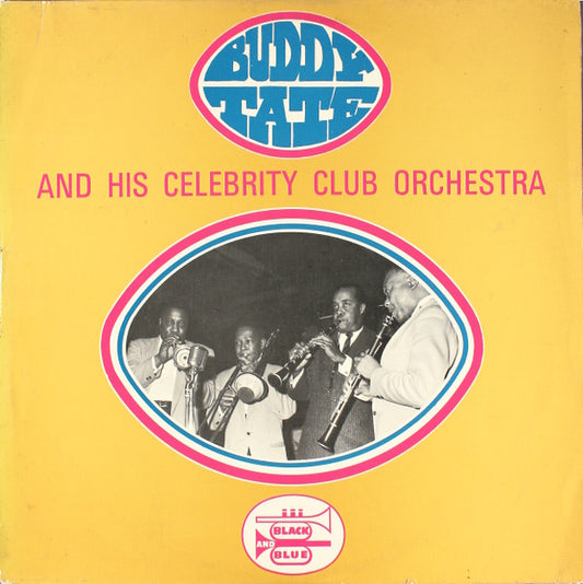 The Buddy Tate Celebrity Club Orchestra : Buddy Tate And His Celebrity Club Orchestra (LP, Album)