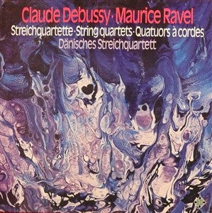 Dänisches Streichquartett : Debussy / Ravel: Streichquartette - String Quartets - Quatuors à cordes (LP, Album)