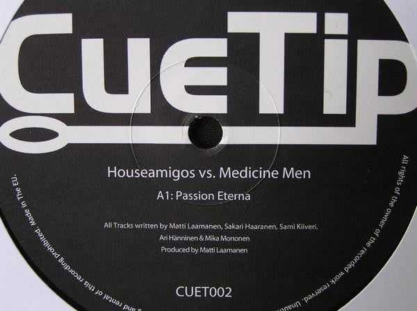 Houseamigos vs. Medicine Men (5) : Passion Eterna / Sauna (12")