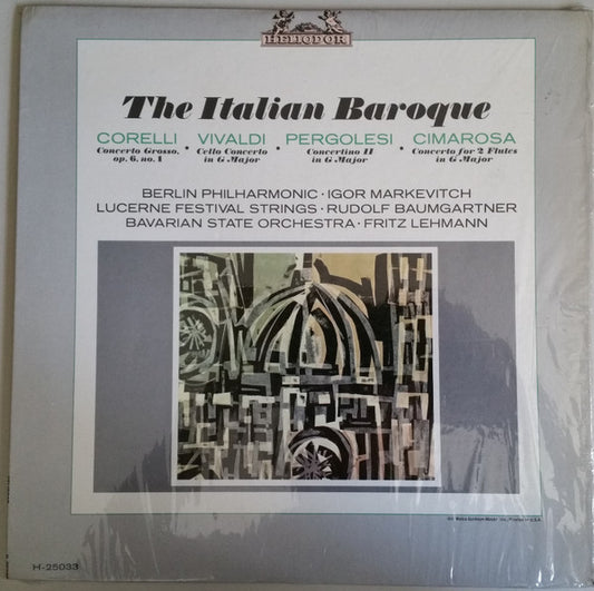 Berliner Philharmoniker • Igor Markevitch • Festival Strings Lucerne • Rudolf Baumgartner • Bayerisches Staatsorchester • Fritz Lehmann : The Italian Baroque (LP, Comp)