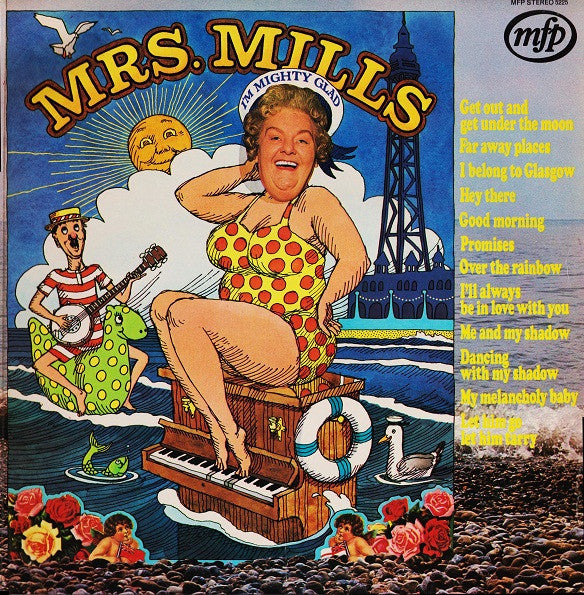 Mrs. Mills : I'm Mighty Glad (LP, Album, RE)