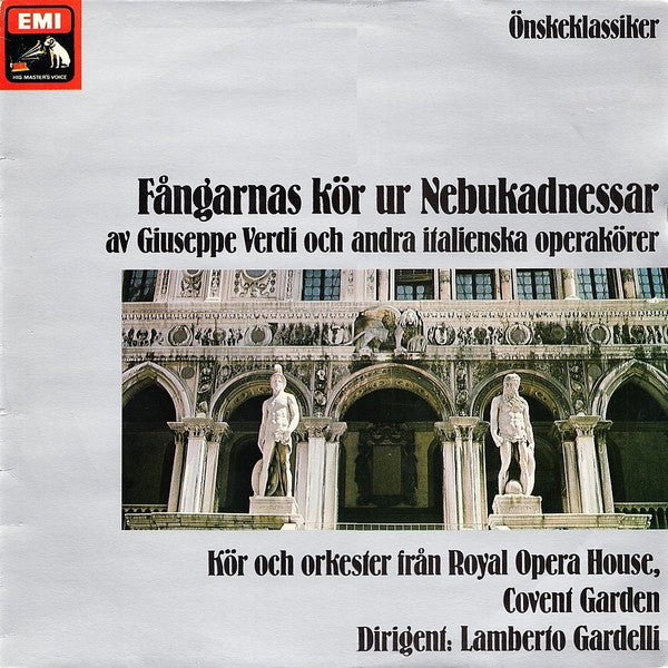 Giuseppe Verdi : Fångarnas Kör Ur Nebukadnessar Och Andra Italienska Operakörer (LP)