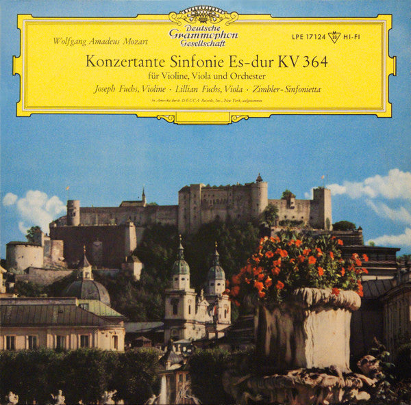 Wolfgang Amadeus Mozart - Joseph Fuchs ∙ Lillian Fuchs ∙ The Zimbler Sinfonietta : Konzertante Sinfonie Es-dur KV 364 (Für Violine, Viola Und Orchester) (10", Mono)