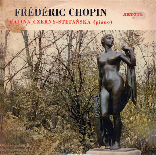 Frédéric Chopin, Halina Czerny-Stefańska : Chopin: Piano Compositions (LP)