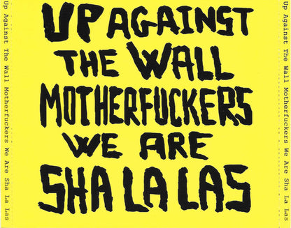 Sha La Las : Up Against The Wall Motherfuckers We Are Sha La Las (CD, Album)