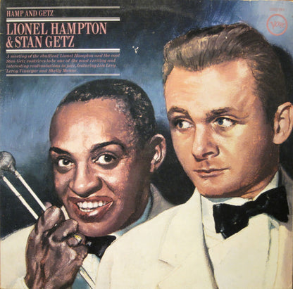 Lionel Hampton & Stan Getz : Hamp And Getz (LP, Album, Mono, RE)