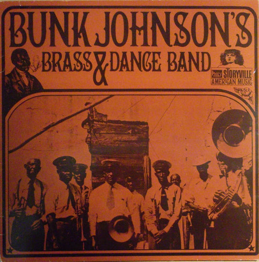 Bunk Johnson's Brass Band & Bunk Johnson And His New Orleans Band : Bunk Johnson's Brass & Dance Band (LP, Album)