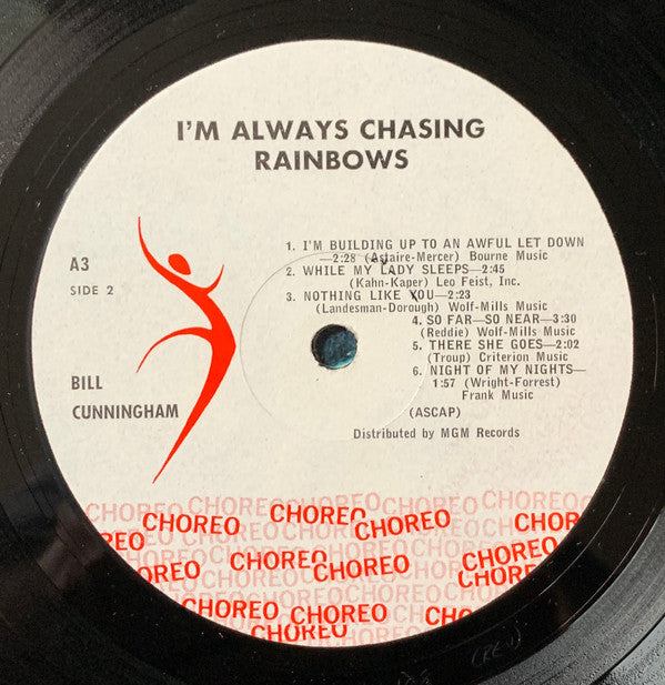 Bill Cunningham (2) : I'm Always Chasing Rainbows (LP, Album)