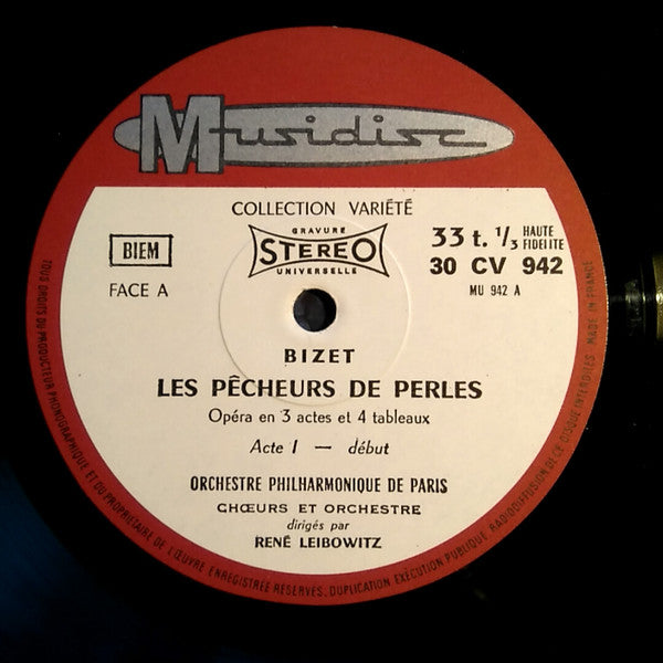 Georges Bizet / Chœur Philharmonique De Paris Et Orchestre Philharmonique De Paris (2) / Direction : René Leibowitz : Les Pêcheurs De Perles Volume 1 (LP)