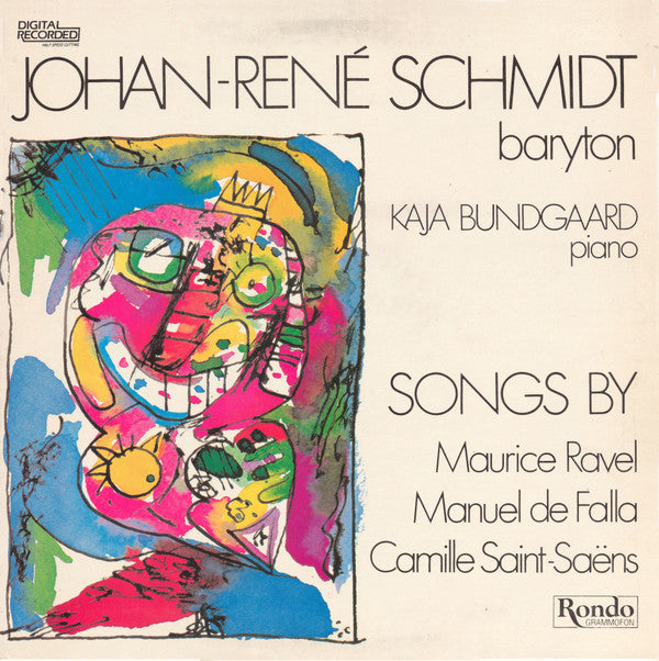 Johan-René Schmidt, Kaja Bundgaard : Songs By Maurice Ravel, Manuel de Falla, Camille Saint-Saëns (LP)